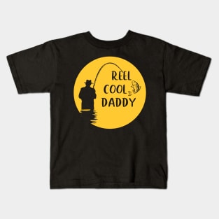 Reel Cool Daddy Fishing Lovers Fathers Day Gifts Kids T-Shirt